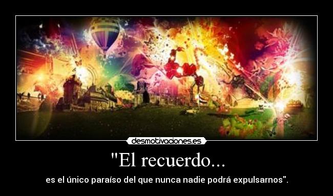 carteles recuerdos hay muchos desmotivaciones