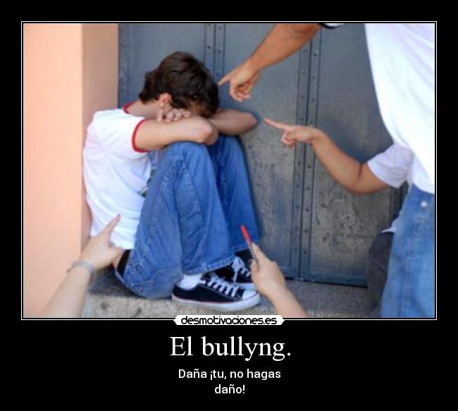 El bullyng. - 