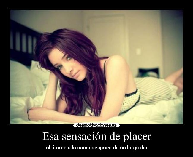 Esa sensación de placer - 