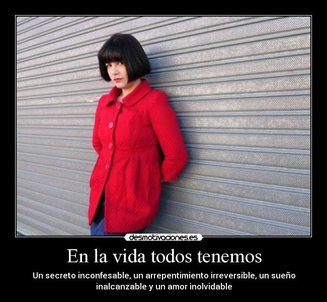 carteles vida vida todos tenemos desmotivaciones