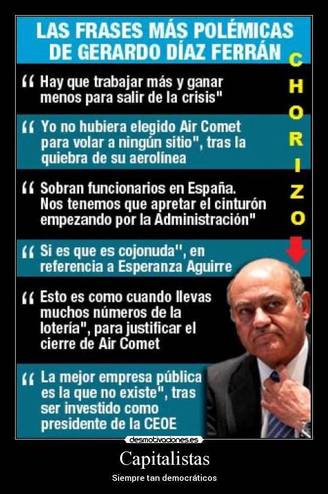 Capitalistas - Siempre tan democráticos