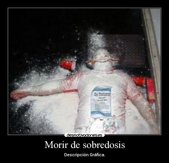 Morir de sobredosis -