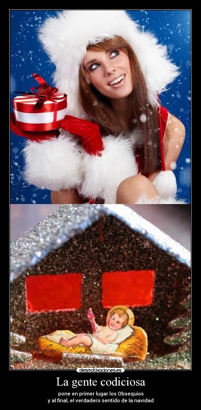 La gente codiciosa -