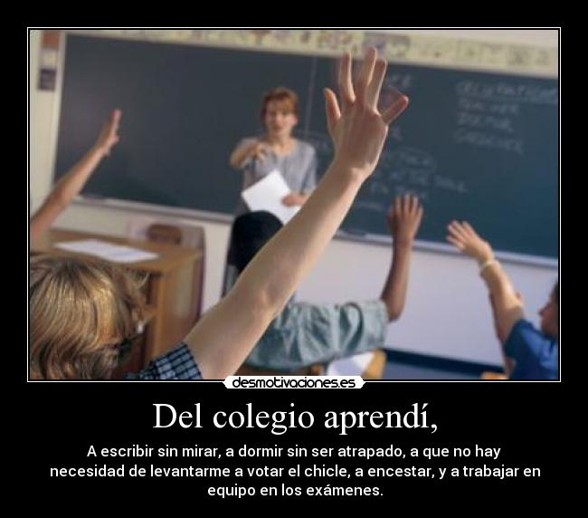 Del colegio aprendí, - 