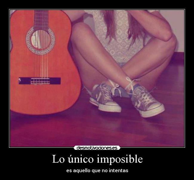 Lo único imposible -