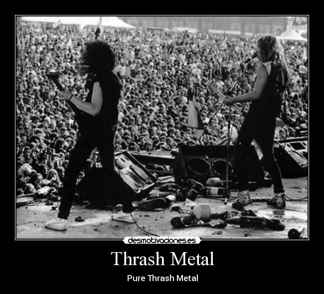Thrash Metal -