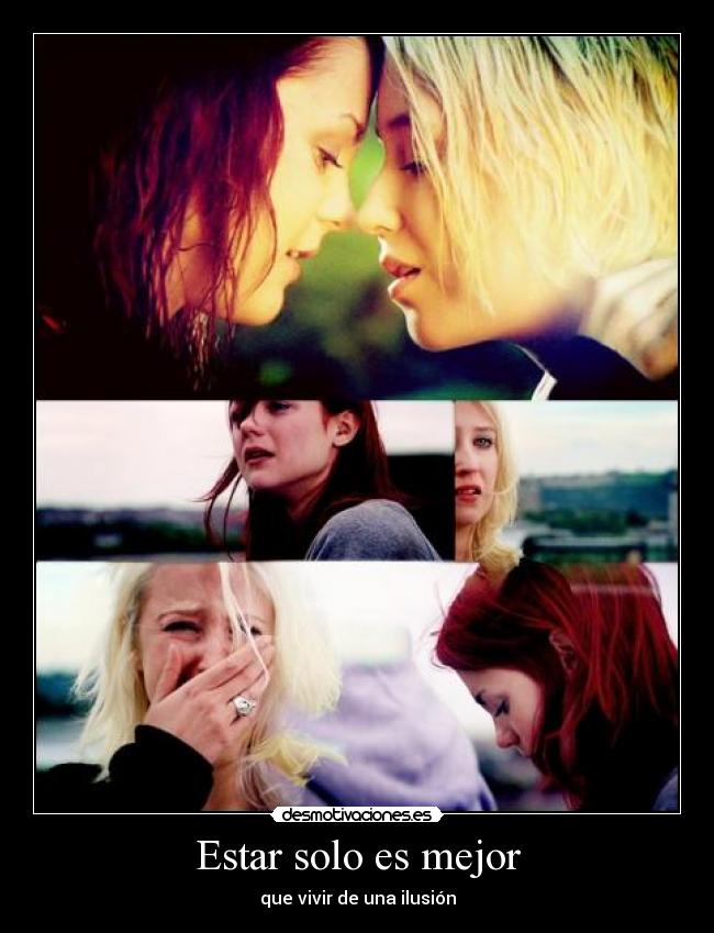 Estar solo es mejor -