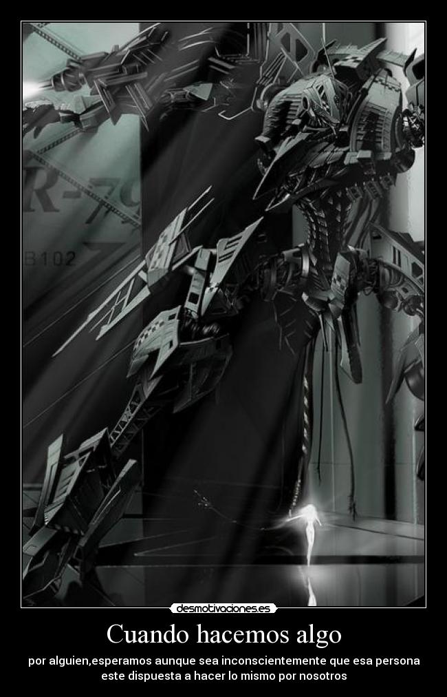 Cuando hacemos algo - 