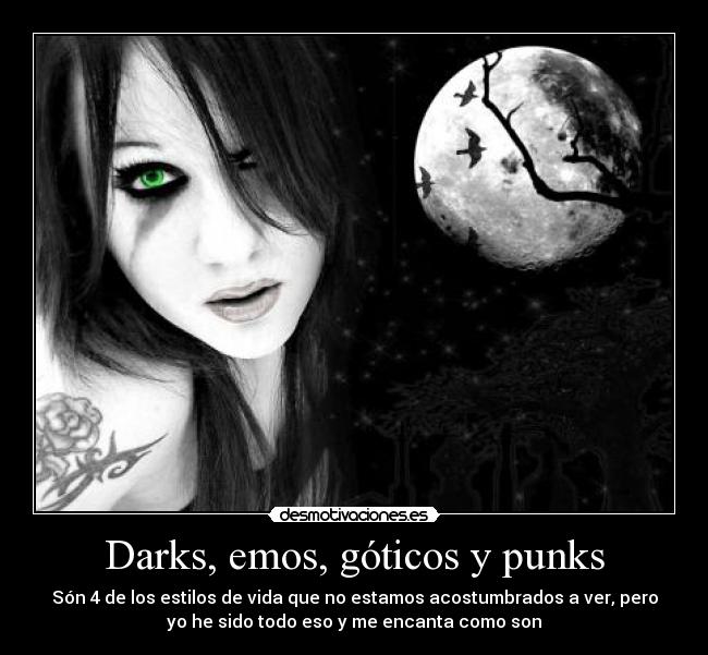 Darks, emos, góticos y punks - 