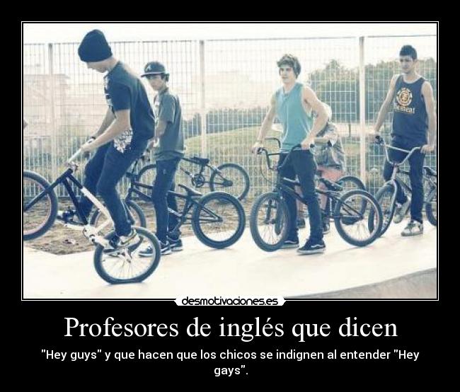 Profesores de inglés que dicen - 