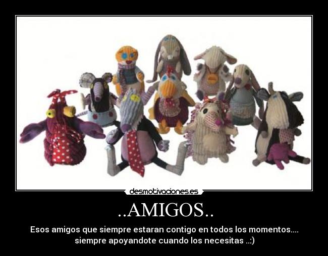 carteles amigos amigos lindos desmotivaciones