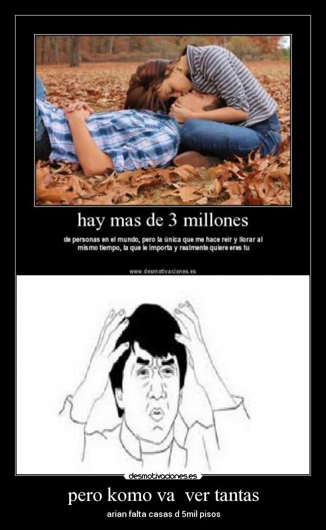 pero komo va ver tantas - arian falta casas d 5mil pisos