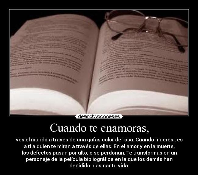 Cuando te enamoras, - 