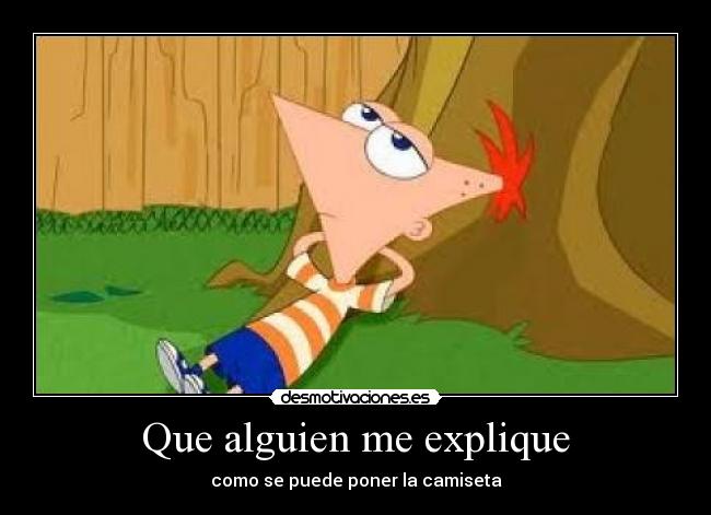 Que alguien me explique - como se puede poner la camiseta