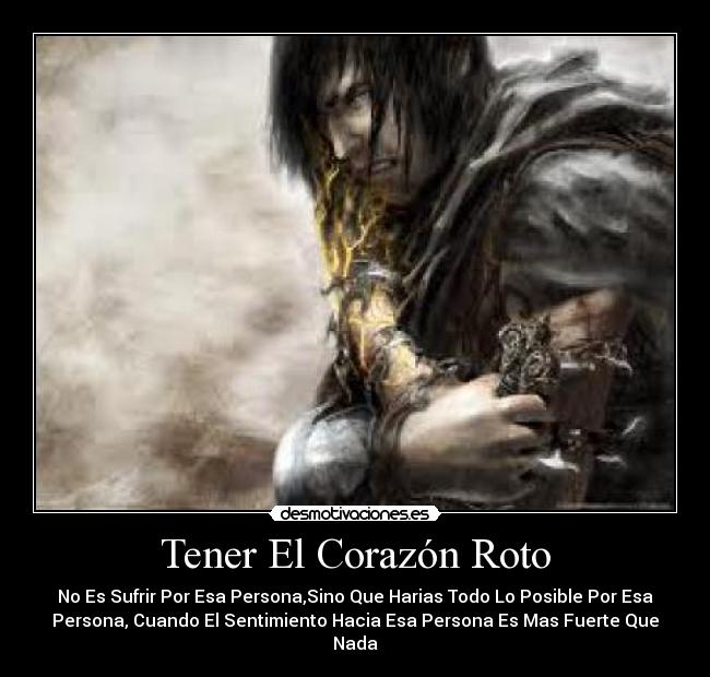 Tener El Corazón Roto -