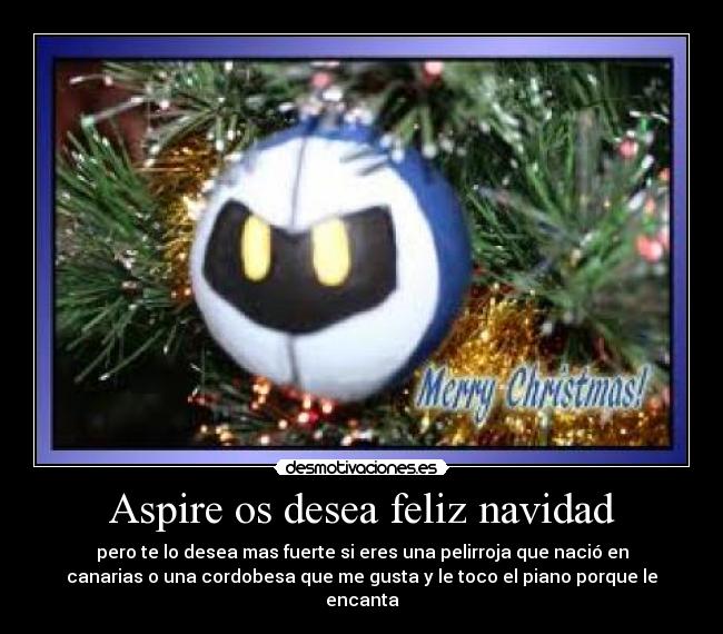 carteles navidad aspire son bad girl marilo obio creo desmotivaciones