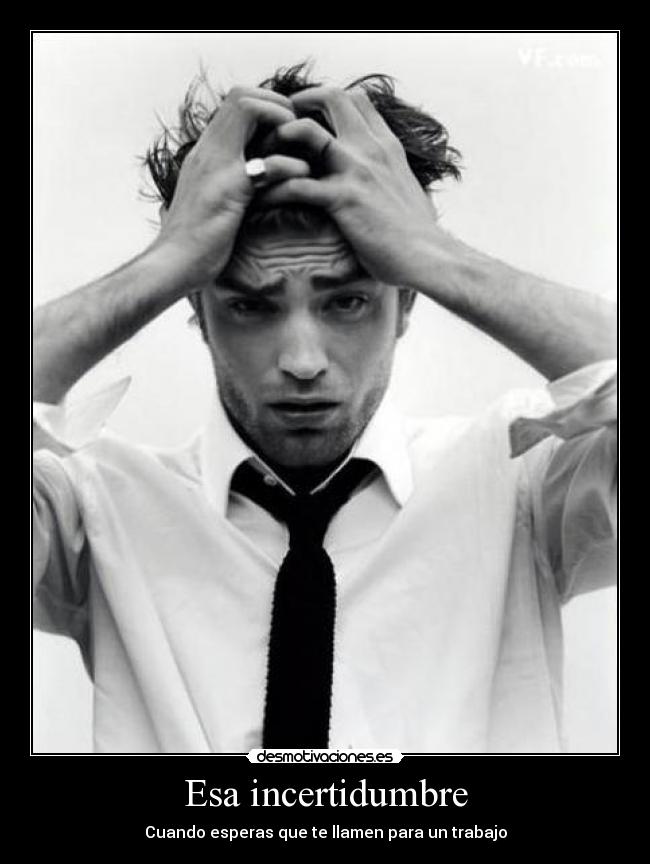 Esa incertidumbre - Cuando esperas que te llamen para un trabajo