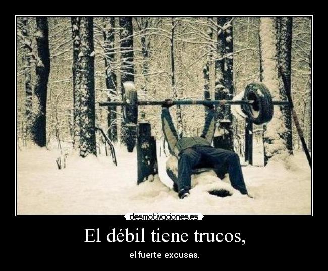 El débil tiene trucos, - 