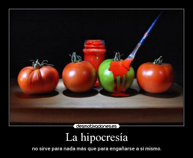 La hipocresía - 
