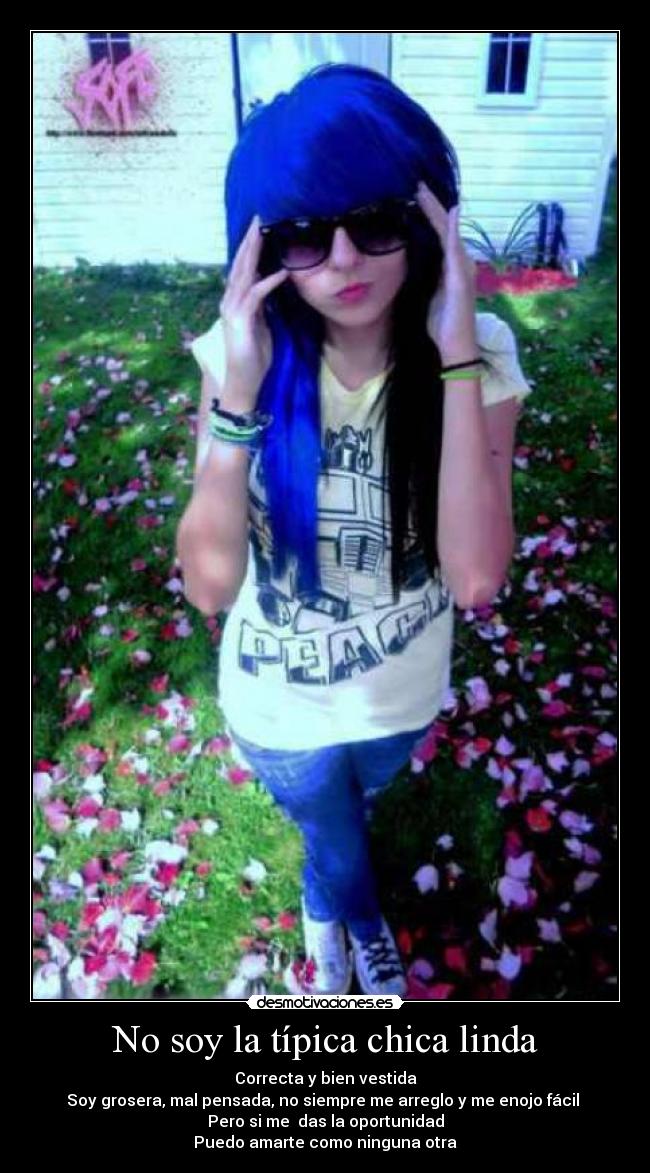 No soy la típica chica linda -