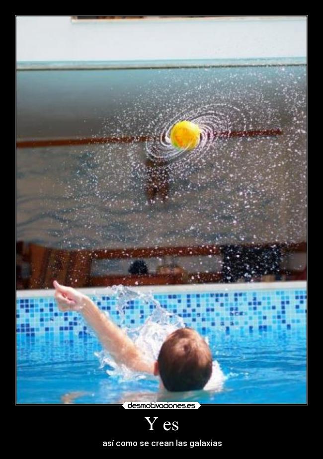 Y es - así como se crean las galaxias