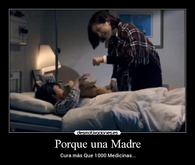 Porque una Madre -