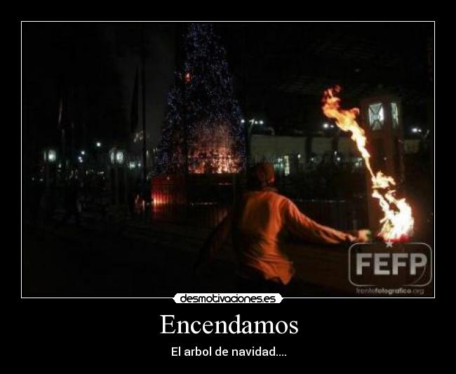 Encendamos - El arbol de navidad....