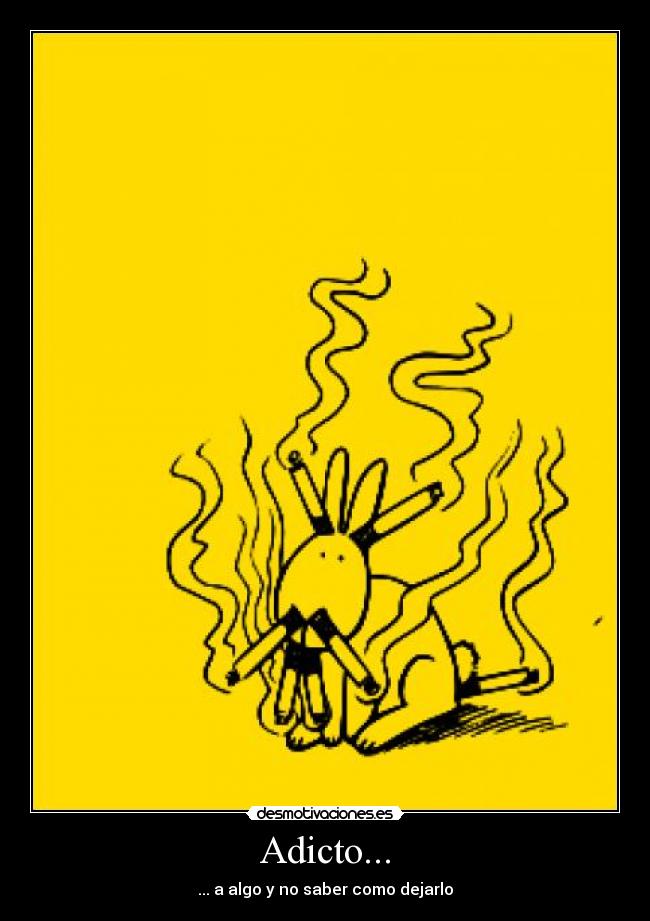Adicto... -
