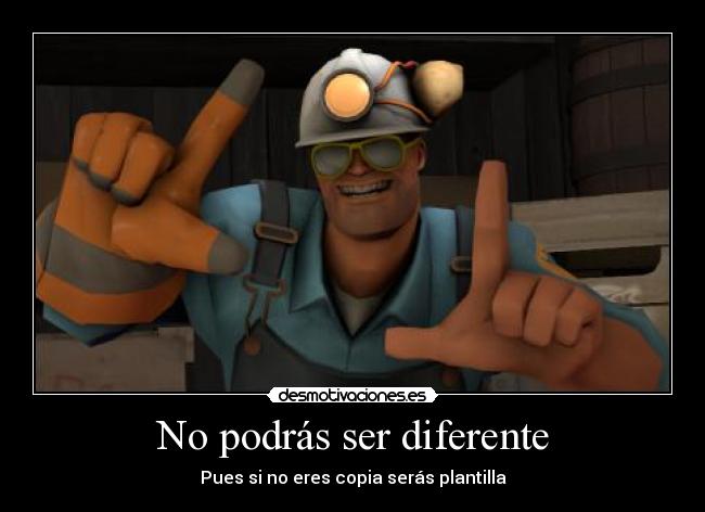 No podrás ser diferente - 