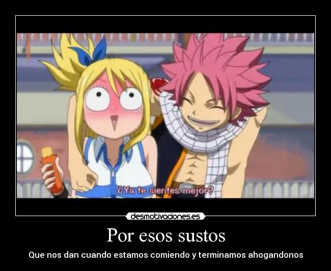 Por esos sustos - Que nos dan cuando estamos comiendo y terminamos ahogandonos