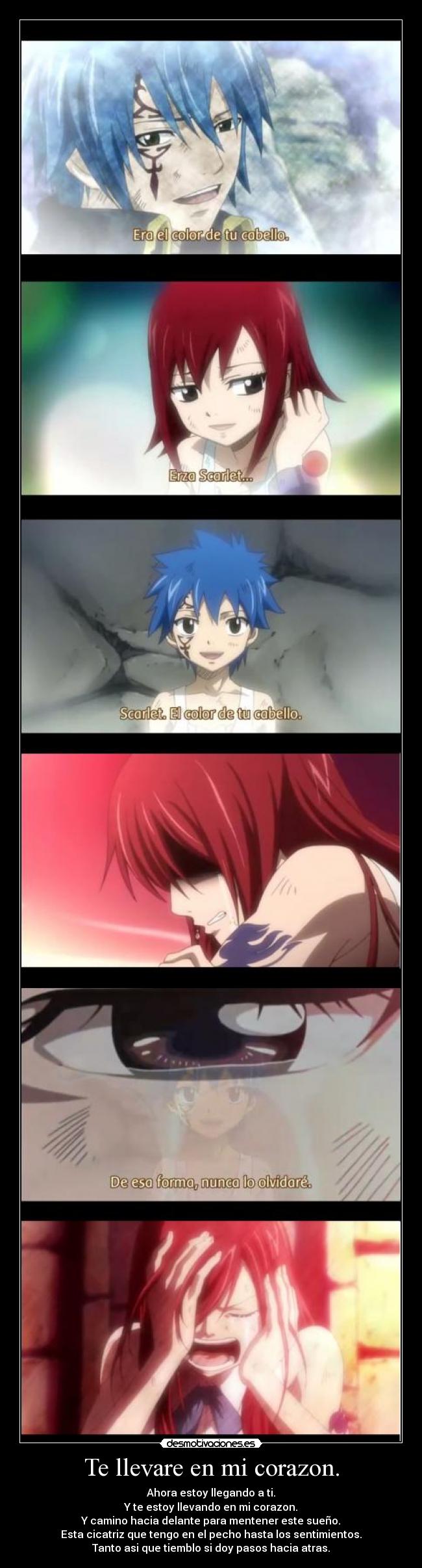 Te llevare en mi corazon. - Ahora estoy llegando a ti.
Y te estoy llevando en mi corazon.
Y camino hacia delante para mentener este sueño.
Esta cicatriz que tengo en el pecho hasta los sentimientos.
Tanto asi que tiemblo si doy pasos hacia atras.