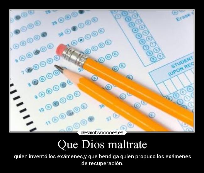 Que Dios maltrate - 