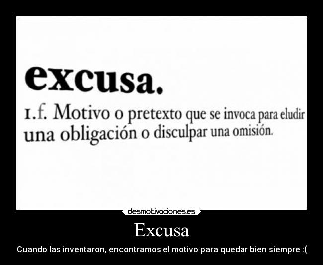 carteles excusa desmotivaciones