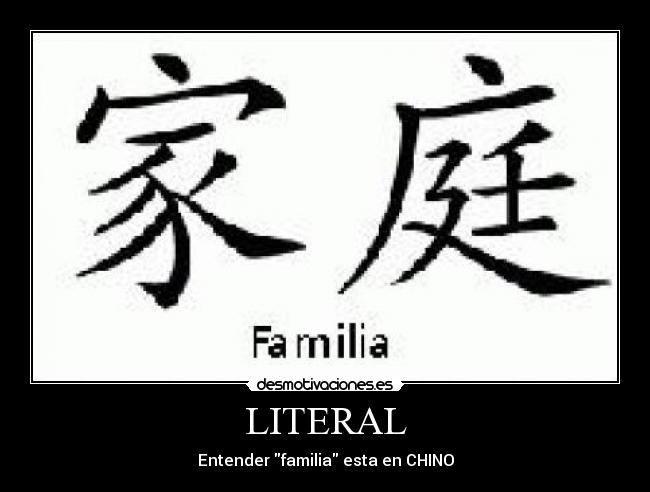 LITERAL - Entender familia esta en CHINO