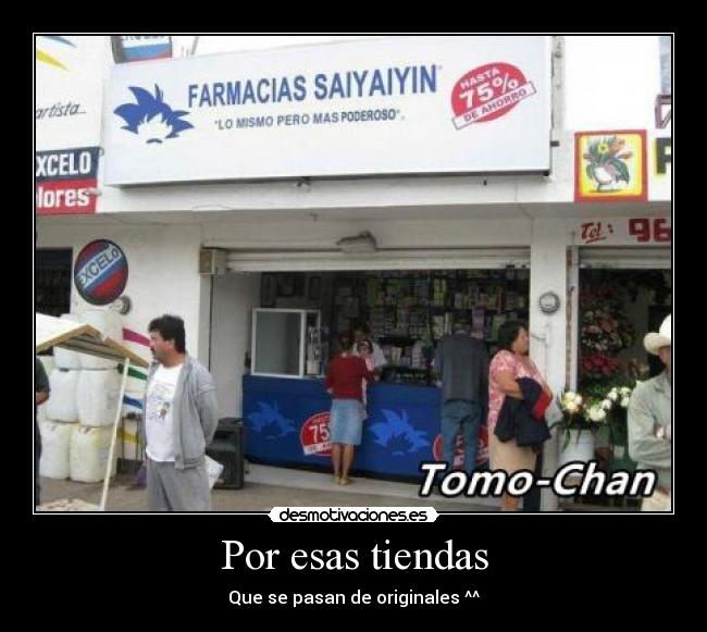 Por esas tiendas - Que se pasan de originales ^^