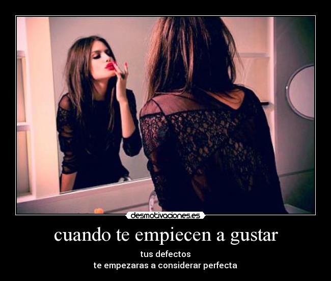 cuando te empiecen a gustar - 