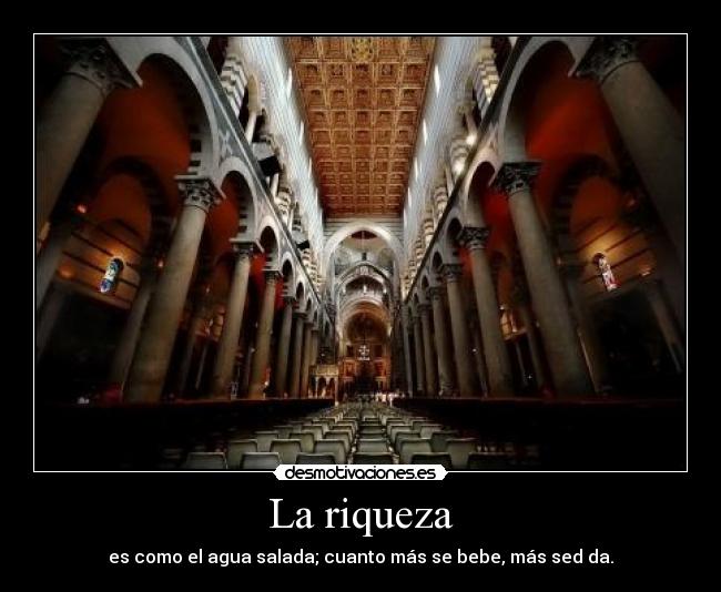 La riqueza -
