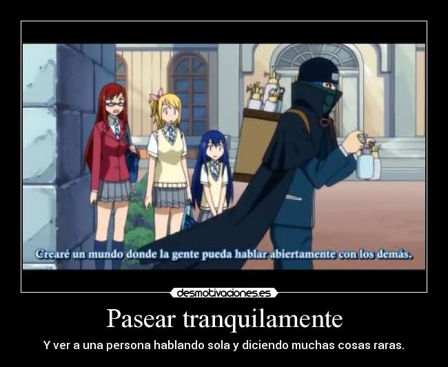 Pasear tranquilamente - 