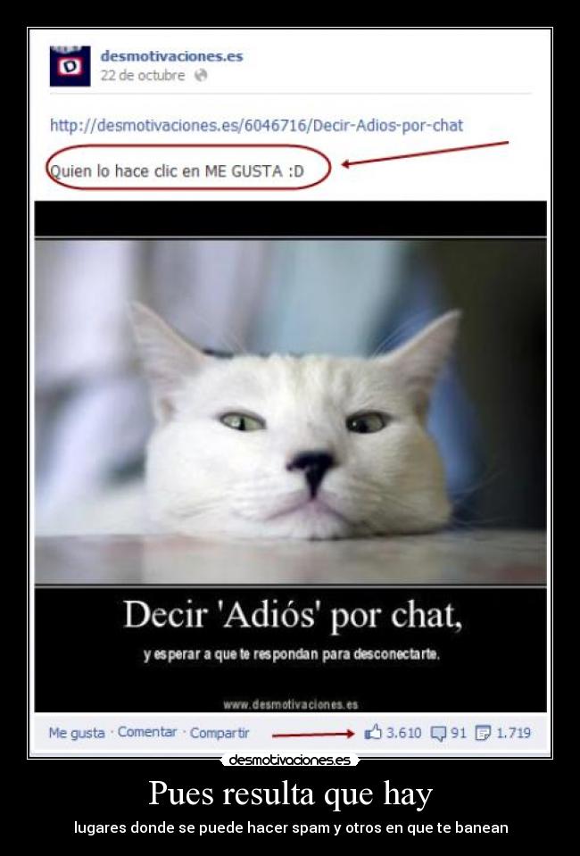 Pues resulta que hay -