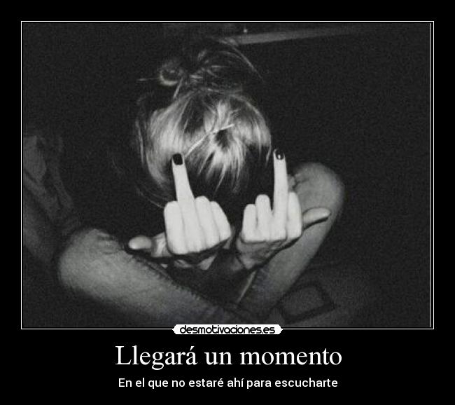 Llegará un momento - 