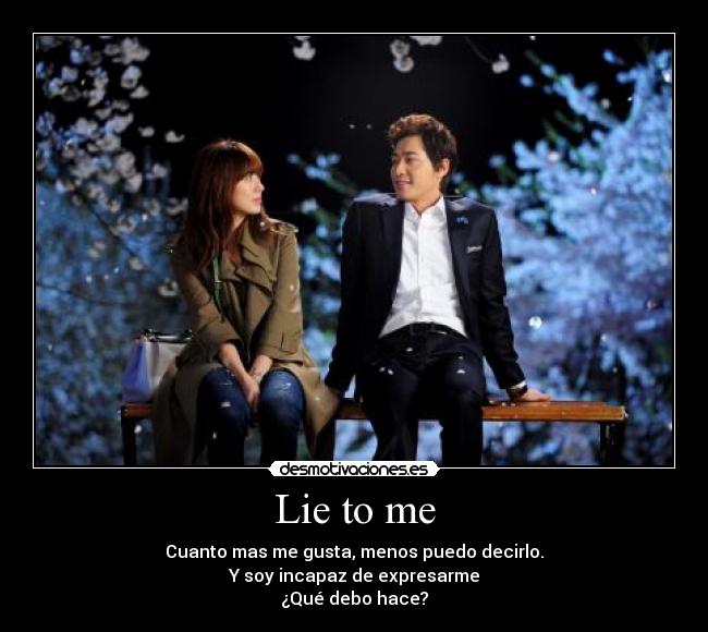 Lie to me -