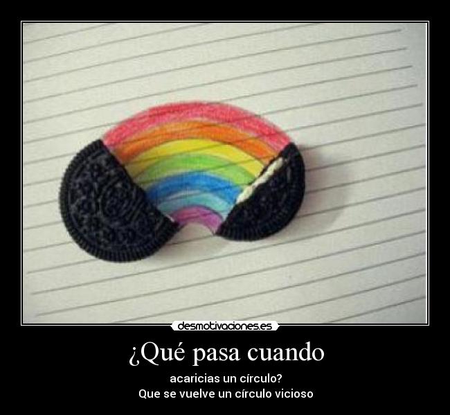 ¿Qué pasa cuando -