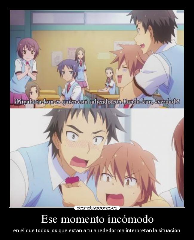 Ese momento incómodo -