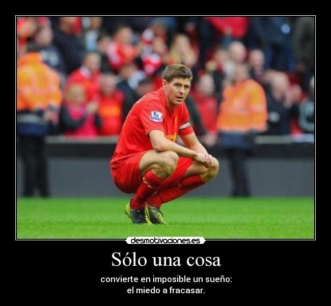 carteles gerrard desmotivaciones