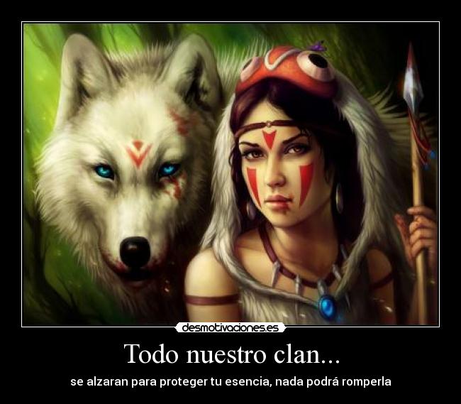 Todo nuestro clan... - 