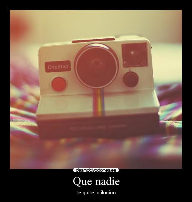 Que nadie - 