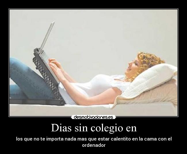 Dias sin colegio en -