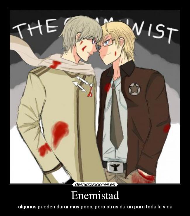 Enemistad - algunas pueden durar muy poco, pero otras duran para toda la vida