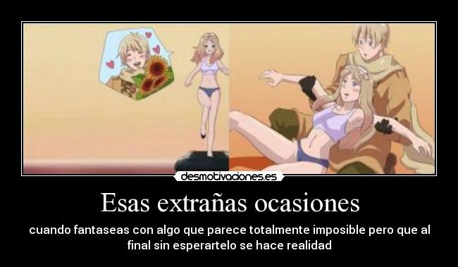 Esas extrañas ocasiones -