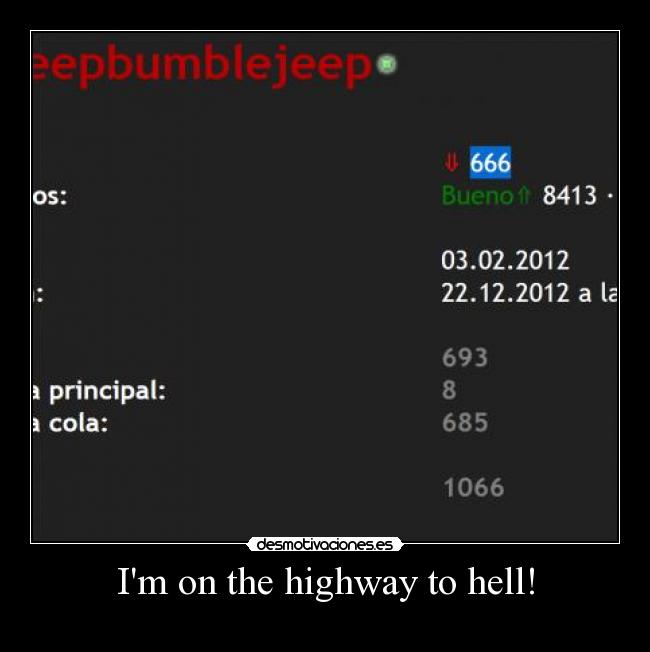 Im on the highway to hell! - 